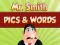 Xogo Mr. Smith Pics & Words en liña