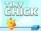 Xogo Tiny Chick en liña