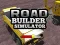 Xogo Road Builder Simulator en liña