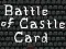 Xogo Battle of Castle Card en liña