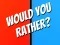 Xogo Would You Rather? en liña