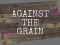 Xogo Against the Grain en liña