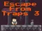Xogo Escape From Traps 3 en liña