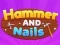 Xogo Hammer and Nails en liña