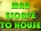 Xogo Man Escape To House en liña