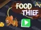 Xogo Food Thief en liña