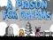 Xogo A Prison for Dreams en liña