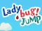 Xogo Lady Bug! Jump en liña