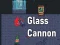 Xogo Glass Cannon en liña