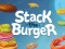 Xogo Stack The Burger en liña