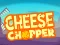 Xogo Cheese Chopper en liña