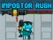 Xogo Impostor Rush: Rocket Launcher en liña