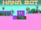 Xogo Hana Bot en liña