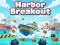 Xogo Harbor Breakout en liña