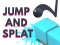 Xogo Jump and Splat en liña