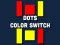 Xogo Dot Color Switch en liña