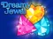 Xogo Dreamy Jewel en liña