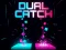 Xogo Dual Catch en liña