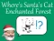 Xogo Where's Santa's Cat-Enchanted Forest en liña