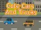 Xogo Cute Cars and Trucks en liña