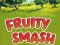 Xogo Fruity Smash en liña