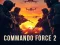 Xogo Commando Force 2 en liña