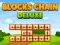 Xogo Blocks Chain Deluxe en liña