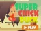 Xogo Super Chick Duck en liña