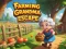 Xogo Farming Grandma Escape en liña