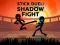 Xogo Stick Duel: Shadow Fight en liña