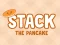 Xogo Stack The Pancake en liña