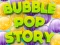 Xogo Bubble Pop Story en liña