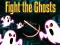 Xogo Fight the Ghosts en liña
