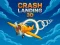 Xogo Crash Landing 3D en liña