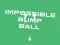 Xogo Impossible Bump Ball en liña