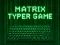 Xogo Matrix Typer en liña