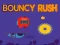 Xogo Bouncy Rush en liña