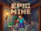 Xogo Epic Mine en liña