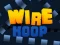 Xogo Wire Hoop en liña
