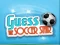 Xogo Guess The Soccer Star en liña