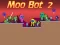 Xogo Moo Bot 2 en liña