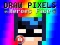 Xogo Draw Pixels Heroes Face en liña