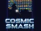 Xogo Cosmic Smash en liña
