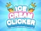 Xogo Ice Cream Clicker en liña