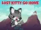 Xogo Lost Kitty Go Home en liña