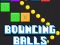 Xogo Bouncing Balls Game en liña