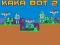 Xogo Kaka Bot 2 en liña
