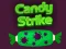 Xogo Candy Strike en liña