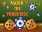 Xogo Match The Porker Dice en liña