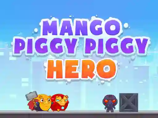 Xogo Mango Piggy Piggy Hero en liña